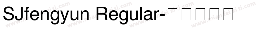 SJfengyun Regular字体转换